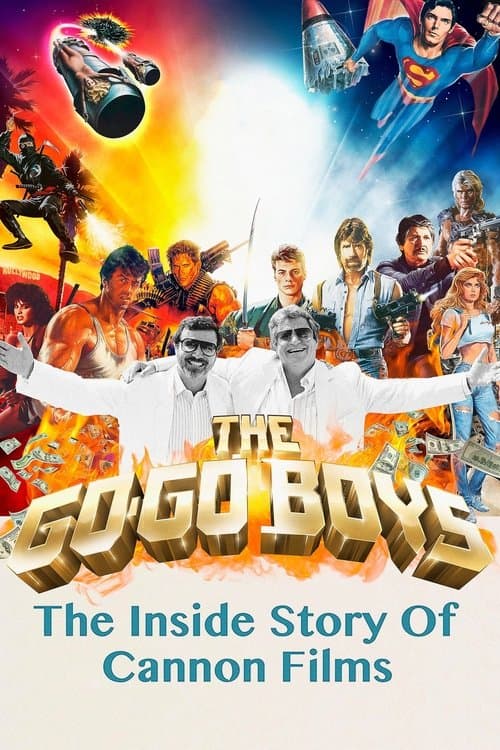 The Go-Go Boys: The Inside Story of Cannon Films movie poster