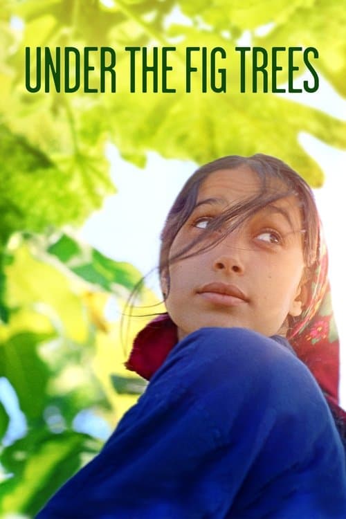 Under the Fig Trees movie poster