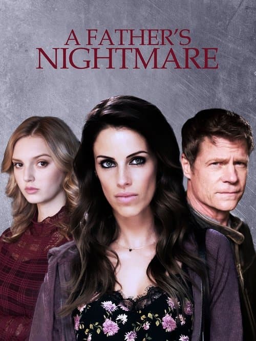A Father's Nightmare movie poster