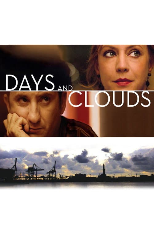 Days and Clouds movie poster