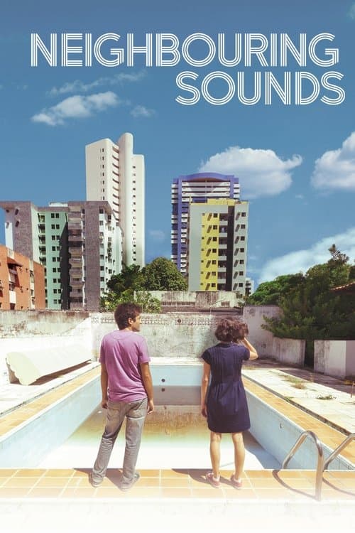 Neighboring Sounds movie poster