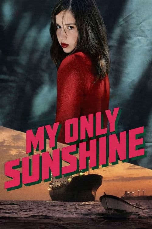 My Only Sunshine movie poster