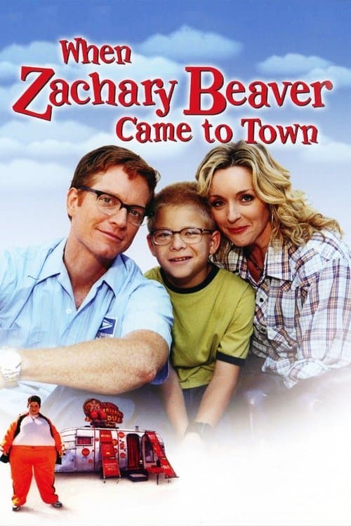 When Zachary Beaver Came to Town movie poster