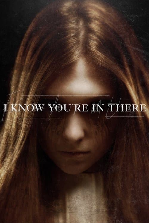 I Know You're in There movie poster