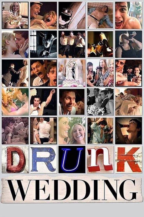 Drunk Wedding movie poster