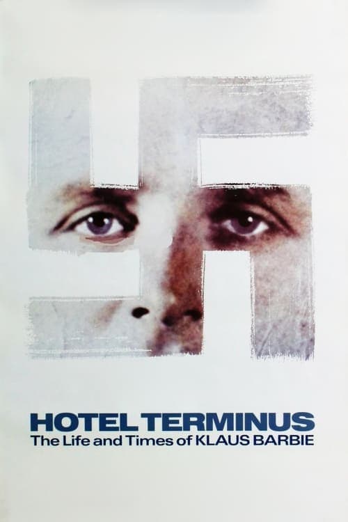 Hôtel Terminus: The Life and Times of Klaus Barbie movie poster