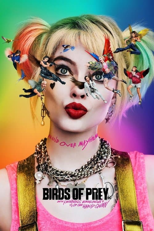 Birds of Prey (and the Fantabulous Emancipation of One Harley Quinn) movie poster