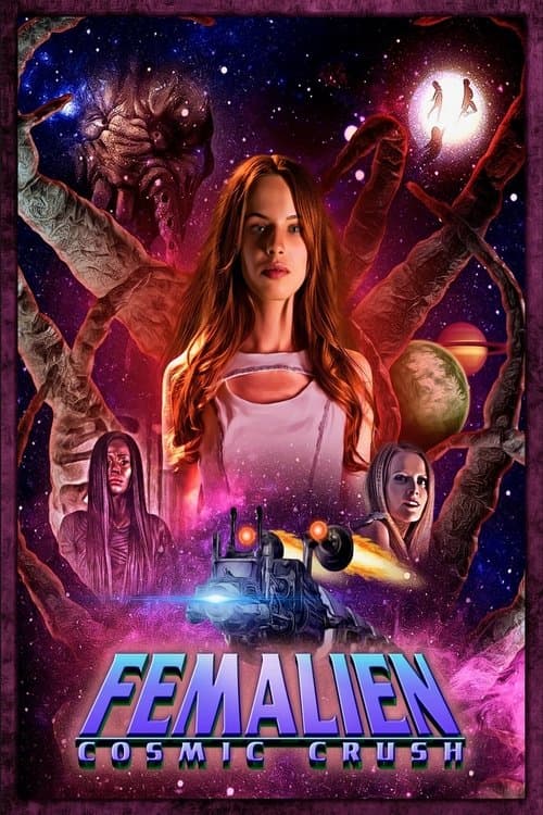 Femalien: Cosmic Crush movie poster