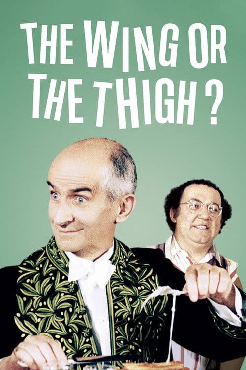 The Wing or the Thigh? movie poster