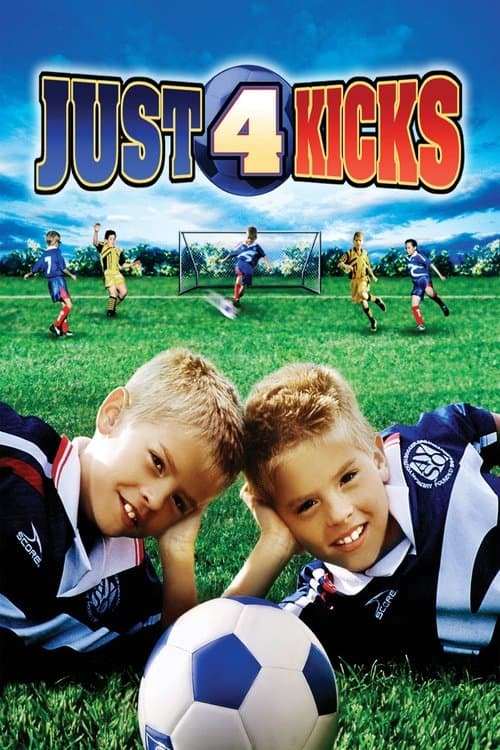 Just 4 Kicks movie poster