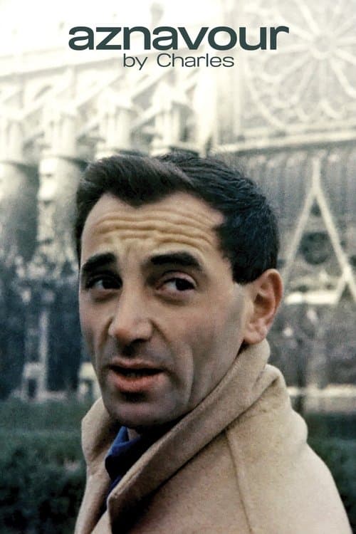 Aznavour by Charles movie poster