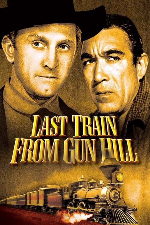 Last Train from Gun Hill movie poster