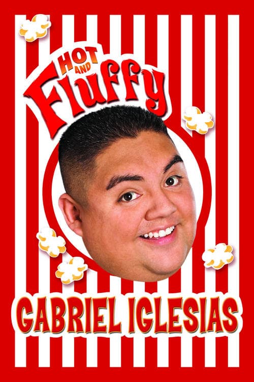 Gabriel Iglesias: Hot and Fluffy movie poster