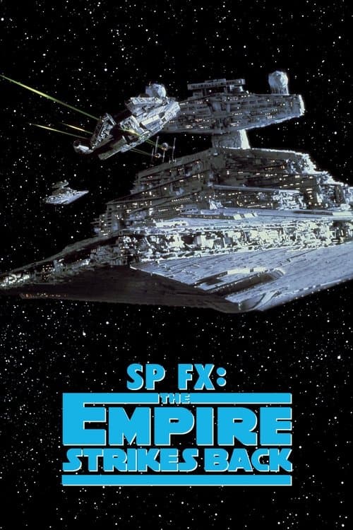 SP FX: The Empire Strikes Back movie poster