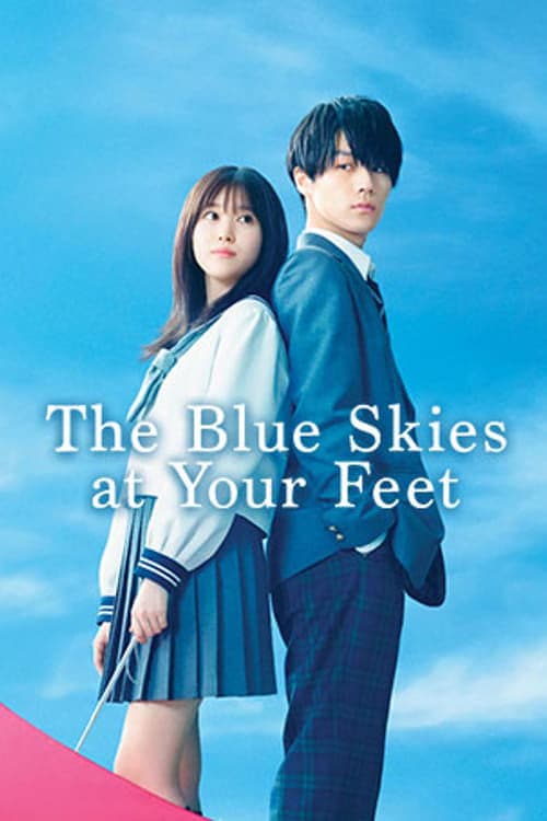The Blue Skies at Your Feet movie poster