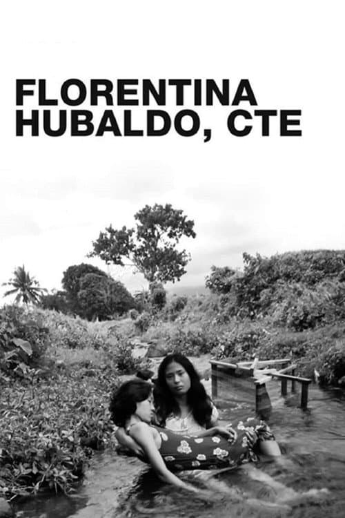 Florentina Hubaldo, CTE movie poster
