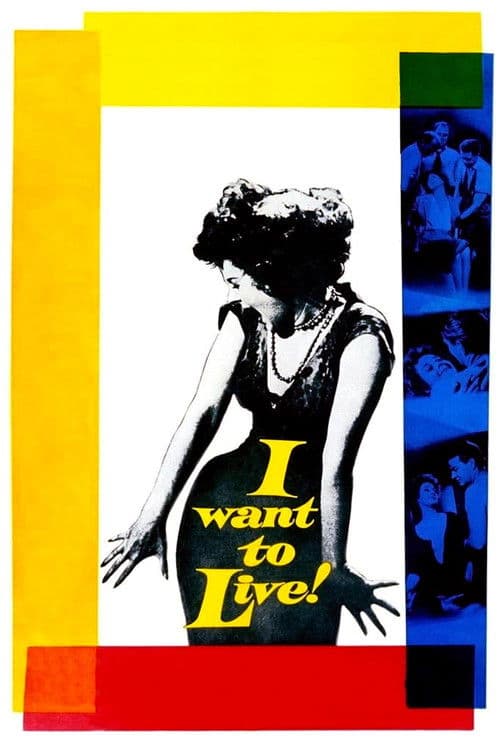 I Want to Live! movie poster