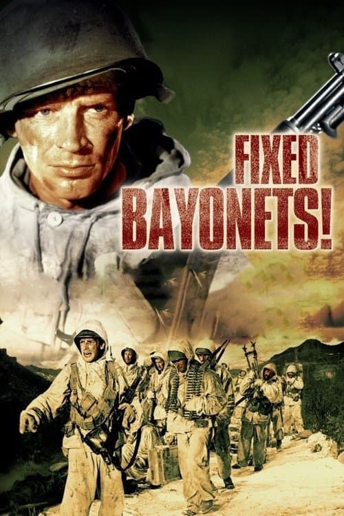 Fixed Bayonets! movie poster