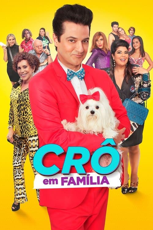 Crô em Família movie poster