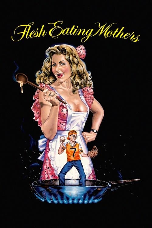 Flesh-Eating Mothers movie poster
