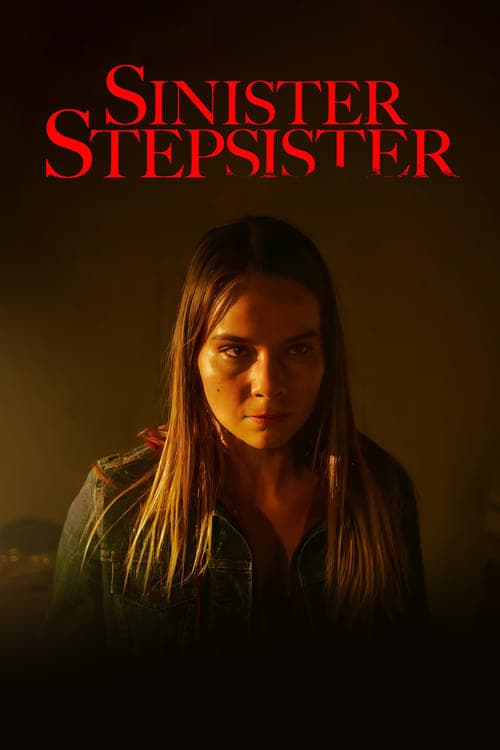 Sinister Stepsister movie poster