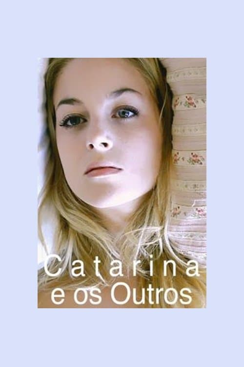 Catarina and the others movie poster