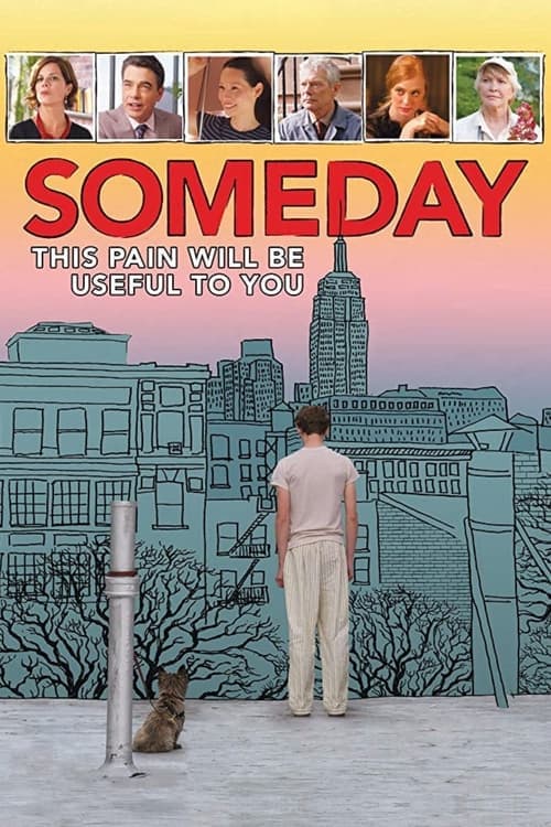 Someday This Pain Will Be Useful to You movie poster