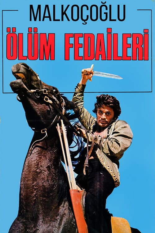 Malkoçoğlu: Ölüm Fedaileri movie poster