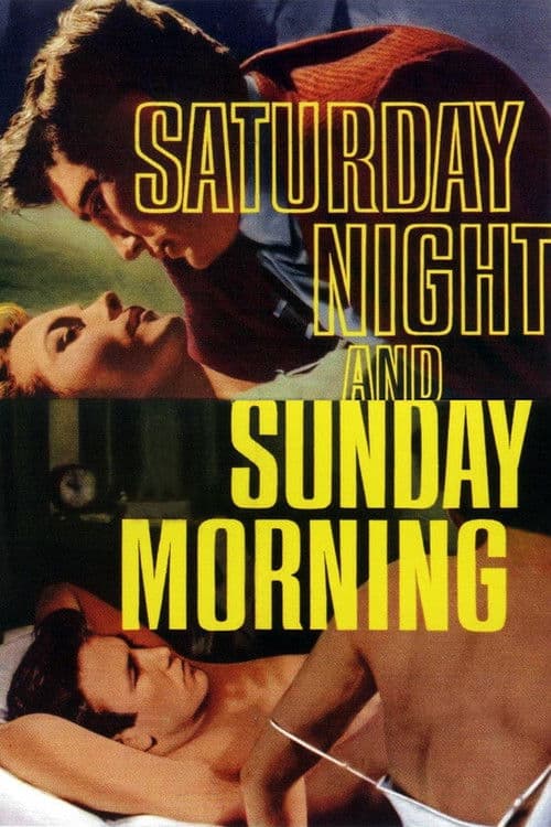 Saturday Night and Sunday Morning movie poster