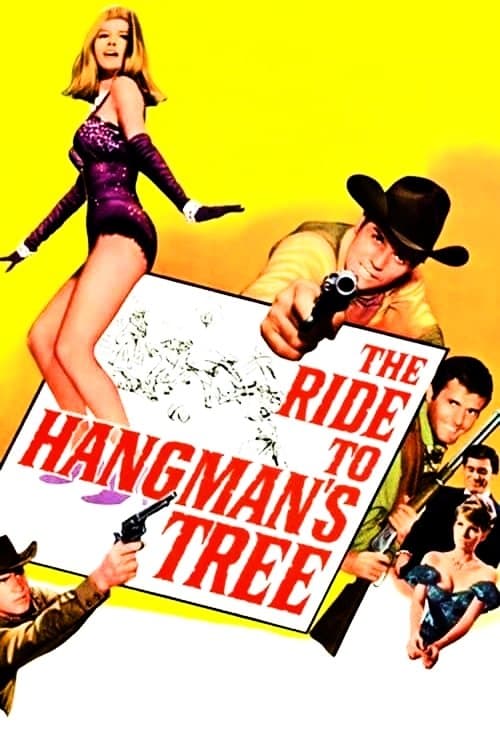 The Ride to Hangman's Tree movie poster
