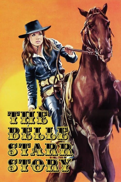 The Belle Starr Story movie poster