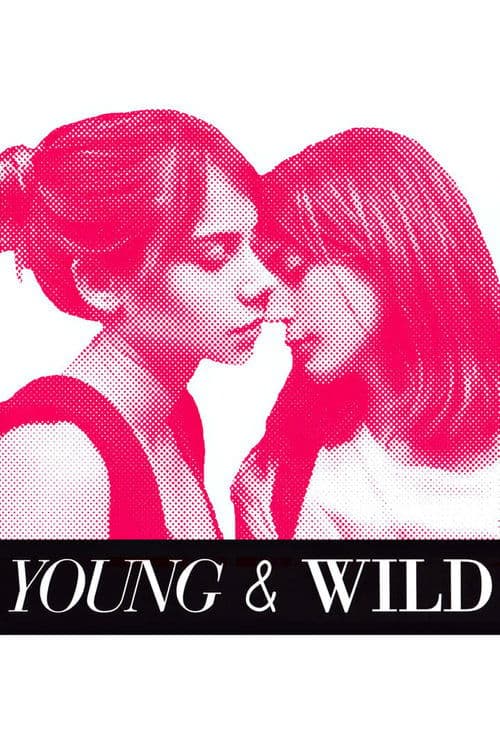 Young and Wild movie poster