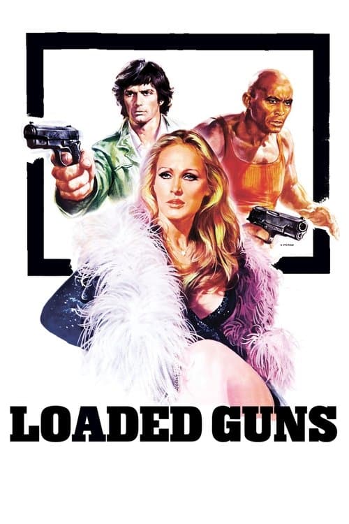 Loaded Guns movie poster