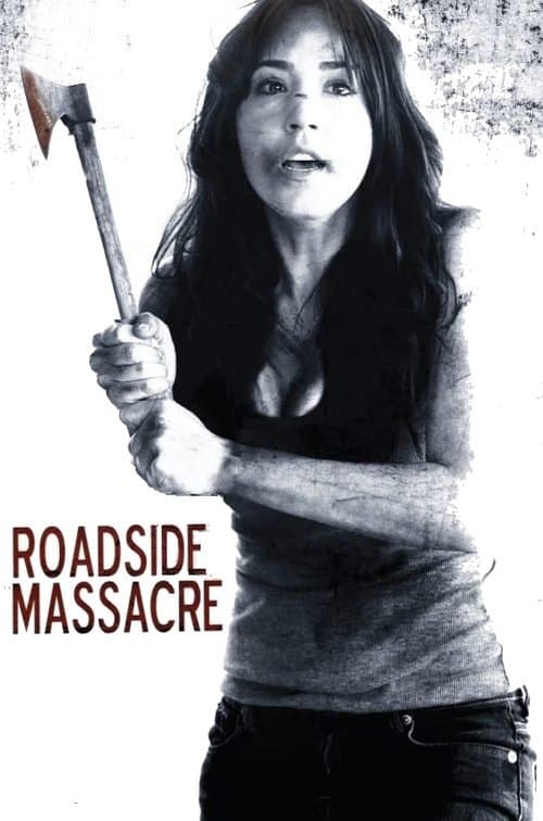 Roadside Massacre movie poster