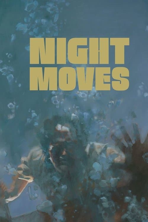 Night Moves movie poster