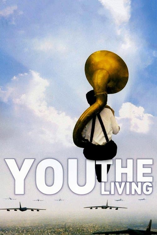 You, the Living movie poster