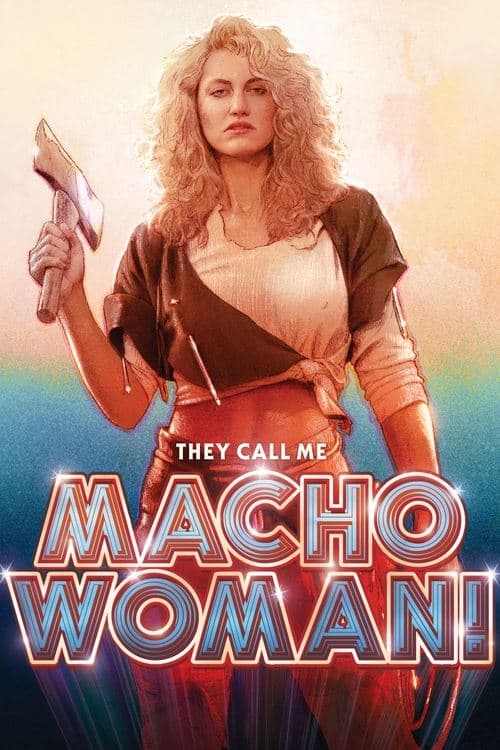 They Call Me Macho Woman movie poster