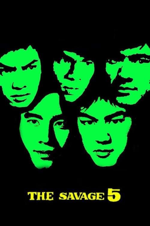 The Savage Five movie poster