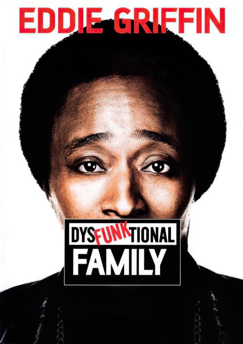 Eddie Griffin: DysFunktional Family movie poster