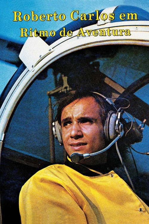 Roberto Carlos, Looking for Adventure movie poster