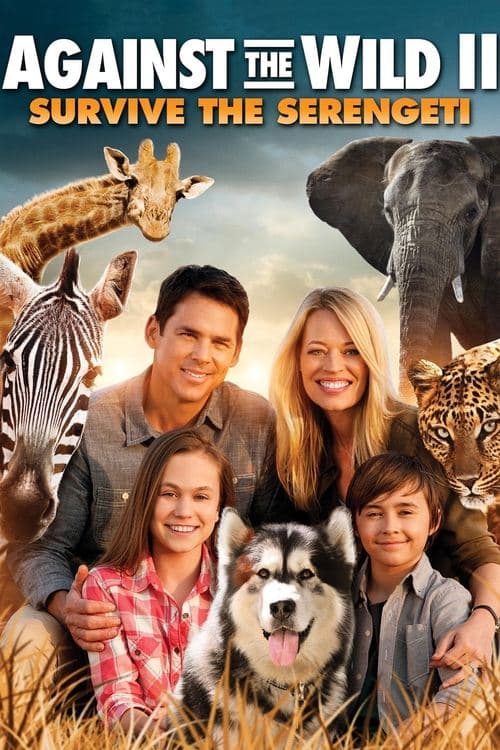 Against the Wild II: Survive the Serengeti movie poster