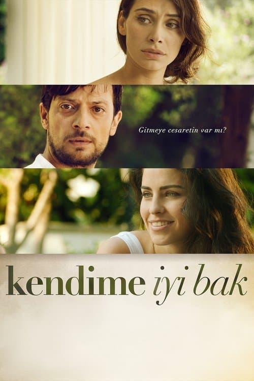 Kendime İyi Bak movie poster