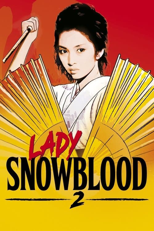 Lady Snowblood 2: Love Song of Vengeance movie poster