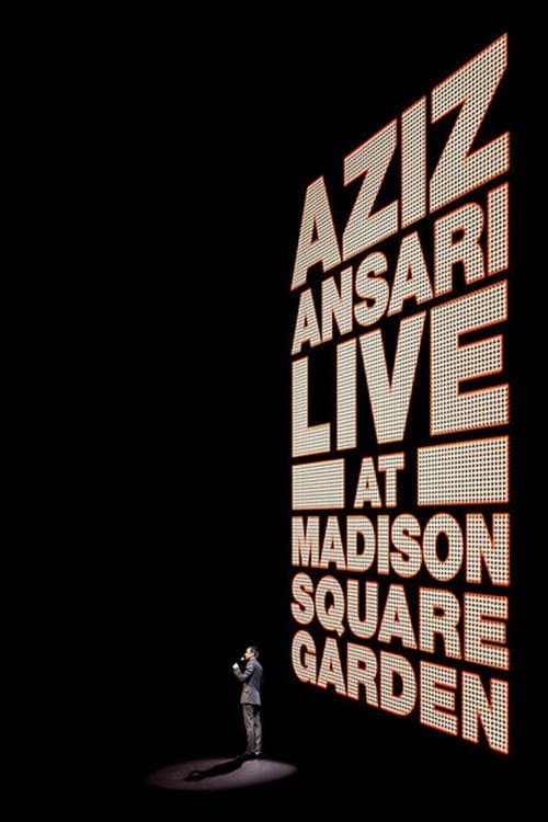 Aziz Ansari: Live at Madison Square Garden movie poster