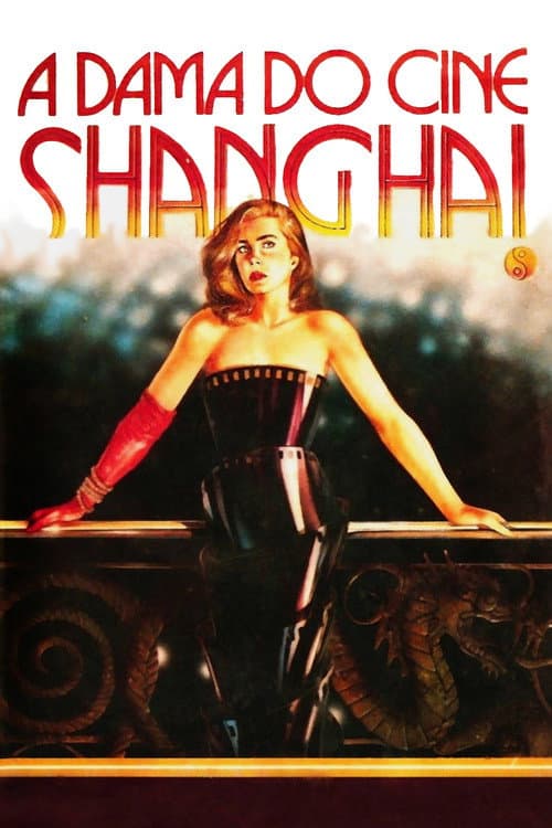 The Lady from the Shanghai Cinema movie poster