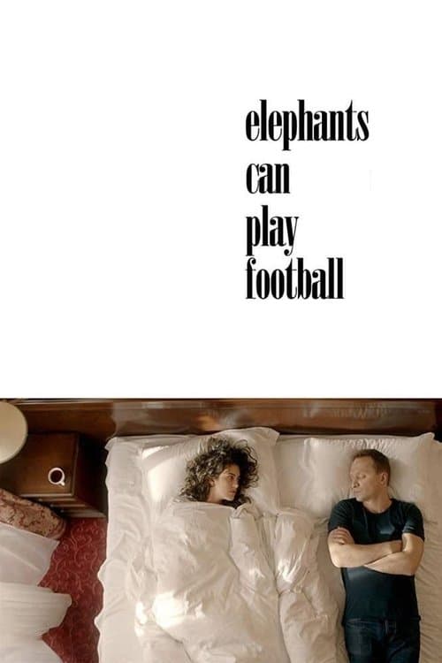 Elephants Can Play Football movie poster