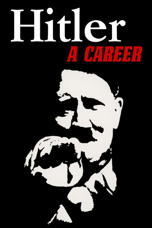 Hitler: A Career movie poster