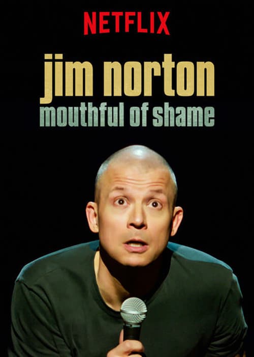 Jim Norton: Mouthful of Shame movie poster