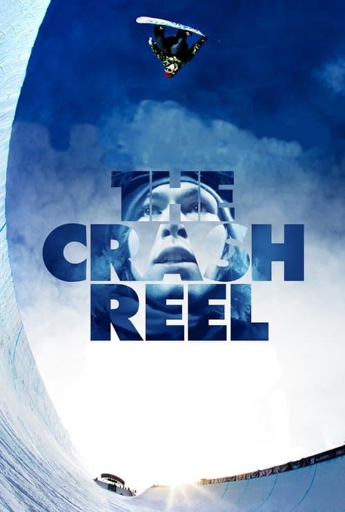 The Crash Reel movie poster