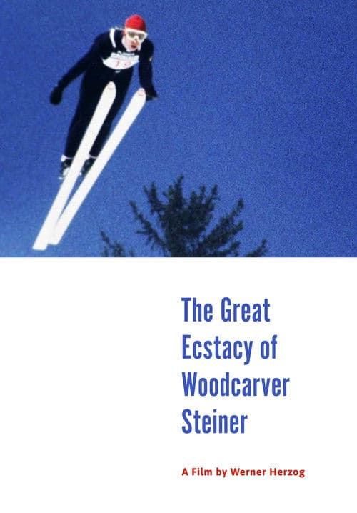 The Great Ecstasy of Woodcarver Steiner movie poster